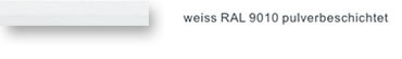 weiss RAL 9010 pulverbeschichtet